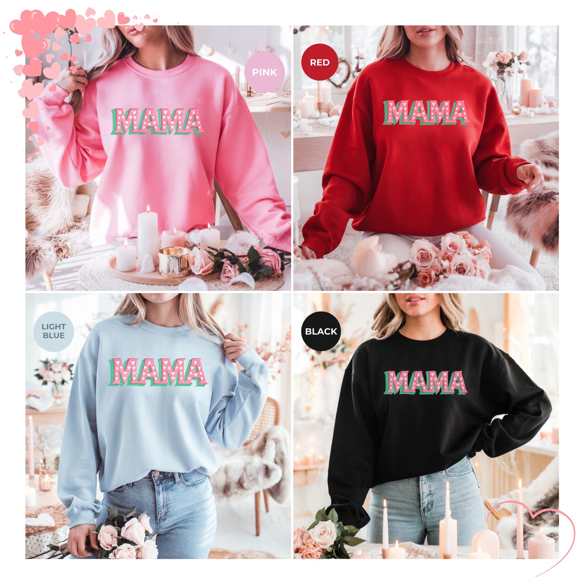 Mama Sleeve Print | Mama Heart Sweatshirt | Mama Valentine Sweatshirt | Women's Valentines Day Sweatshirt | Valentines