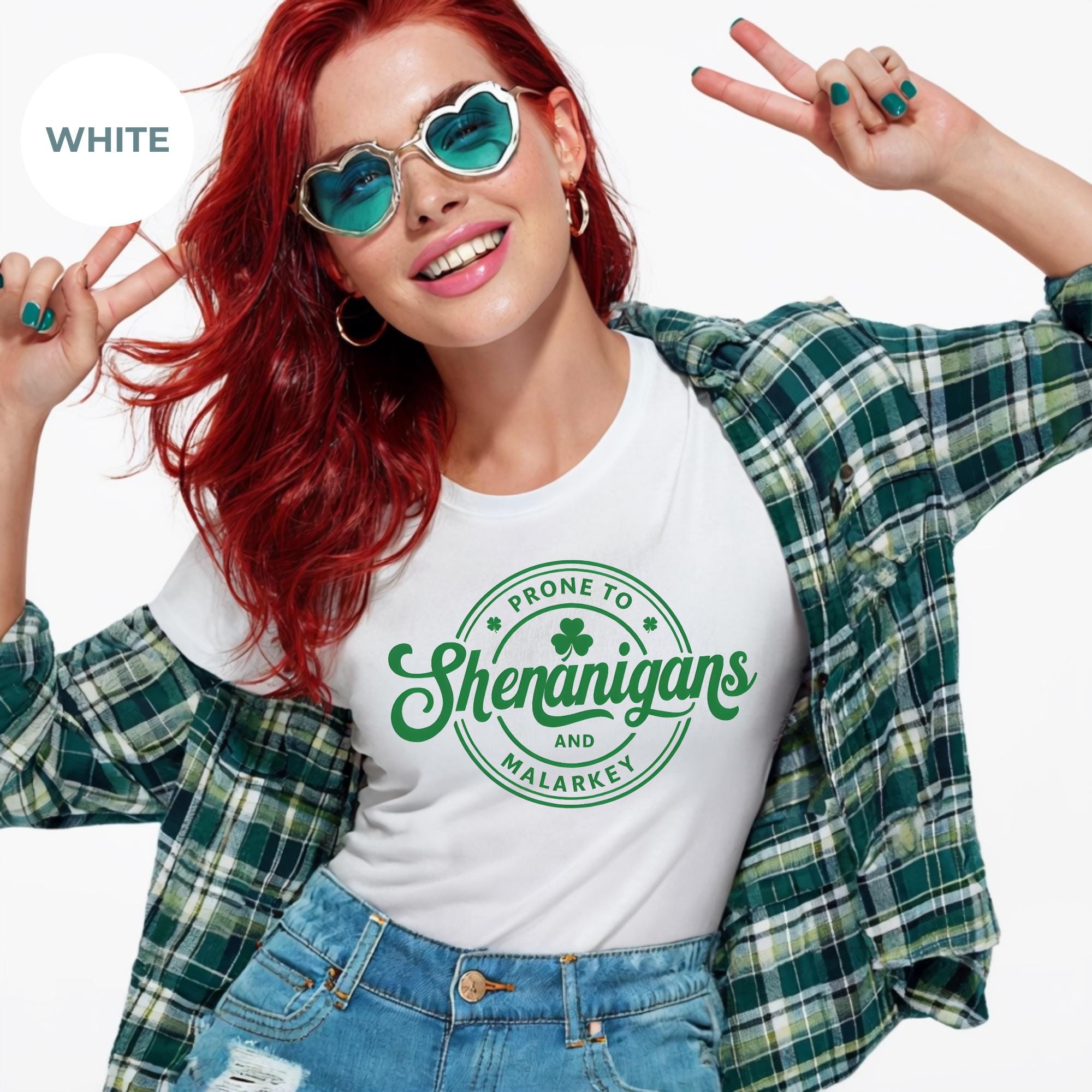 Prone to Shenanigans and Malarkey, Saint Patrick’s Day Shirt - Irish T-Shirt, Clover Shamrock Tee, Cute Irish Shirt, Gift for her