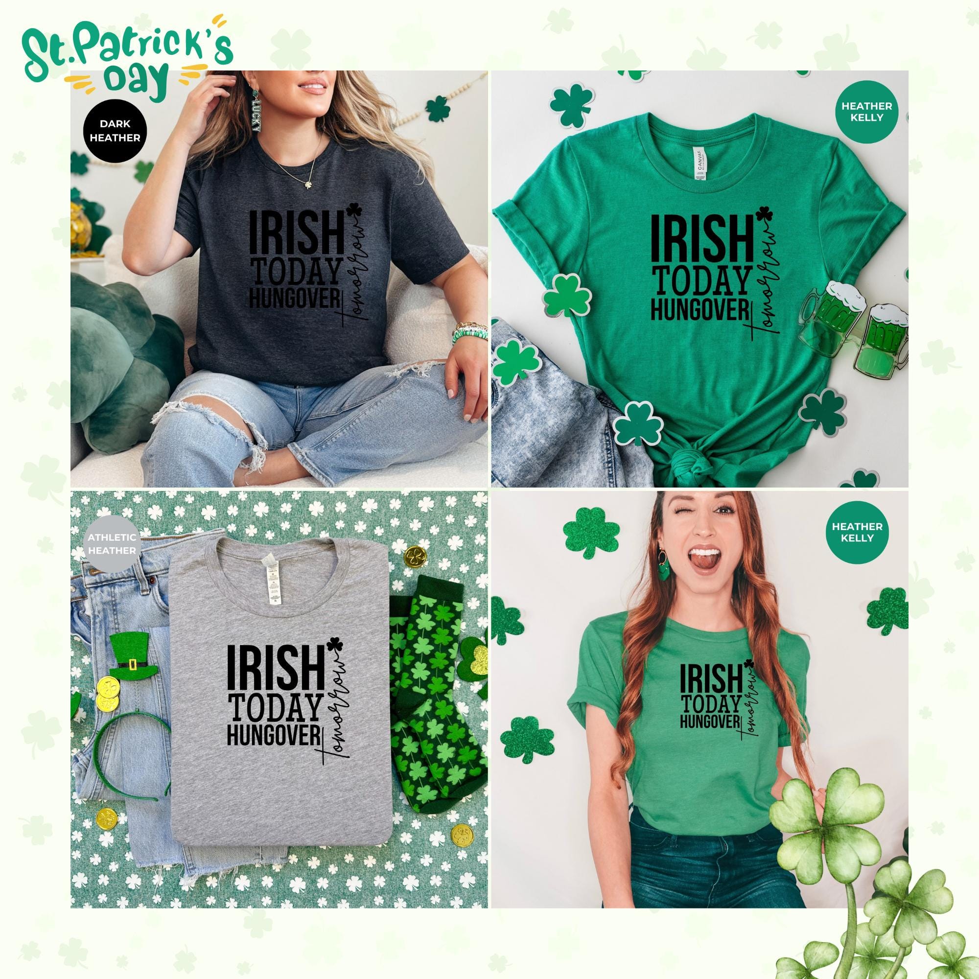 IRISH TODAY HUNGOVER, Lucky Shamrock St Patrick Day T-Shirt - Irish Graphic Tee - Green St Paddy  Day Shirt