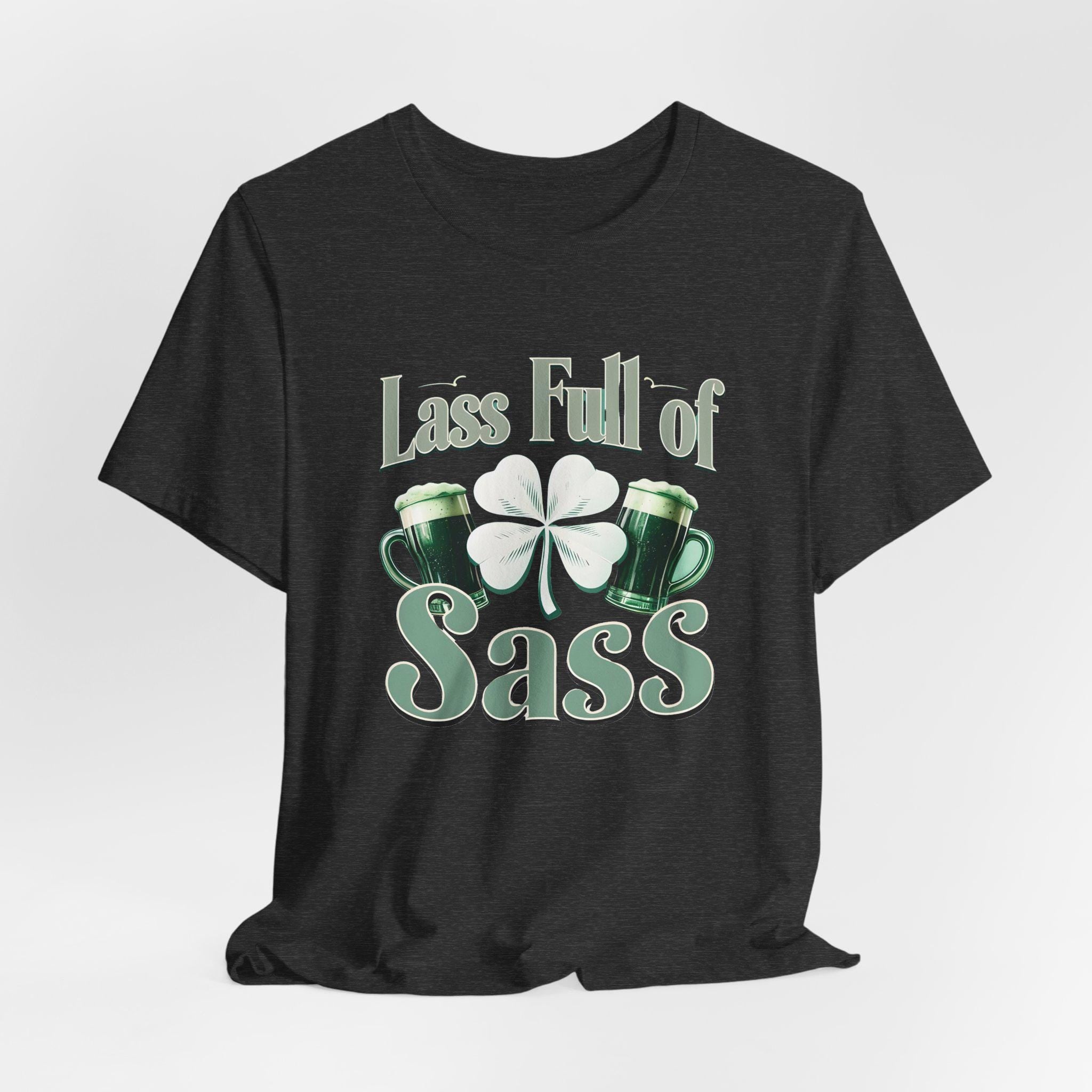 Lass Full of Sass design - Saint Patrick's Celebration Shirt | St. Patrick's Day Shirt | Shamrock Gift | St Patricks Day Tee | Festive Wear