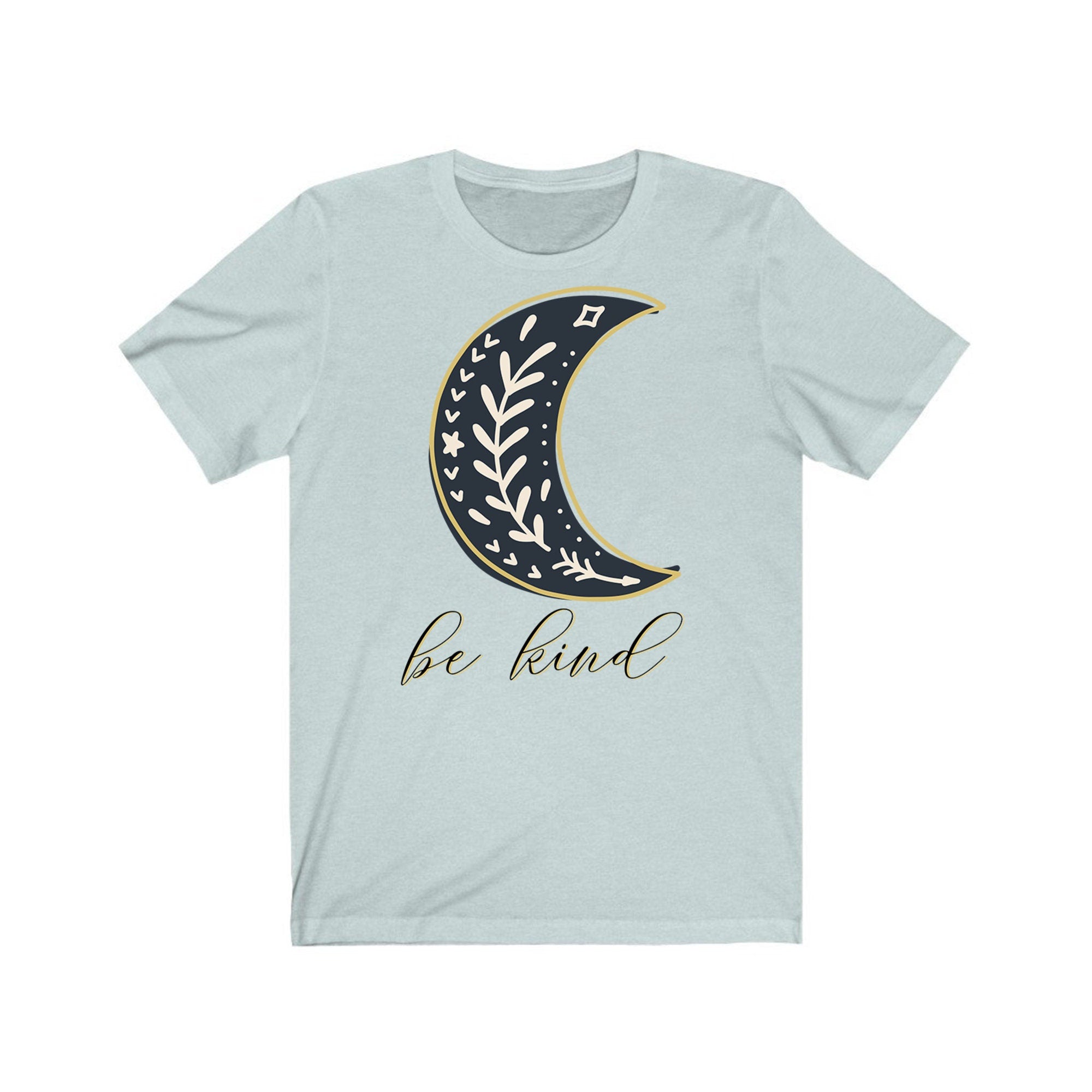 Be Kind Half Moon T-Shirt | Be Kind Unisex Shirt | Womens T Shirts | Moon Love Shirt | Short Sleeve Womens Casual Top | Handmade Unisex Tee