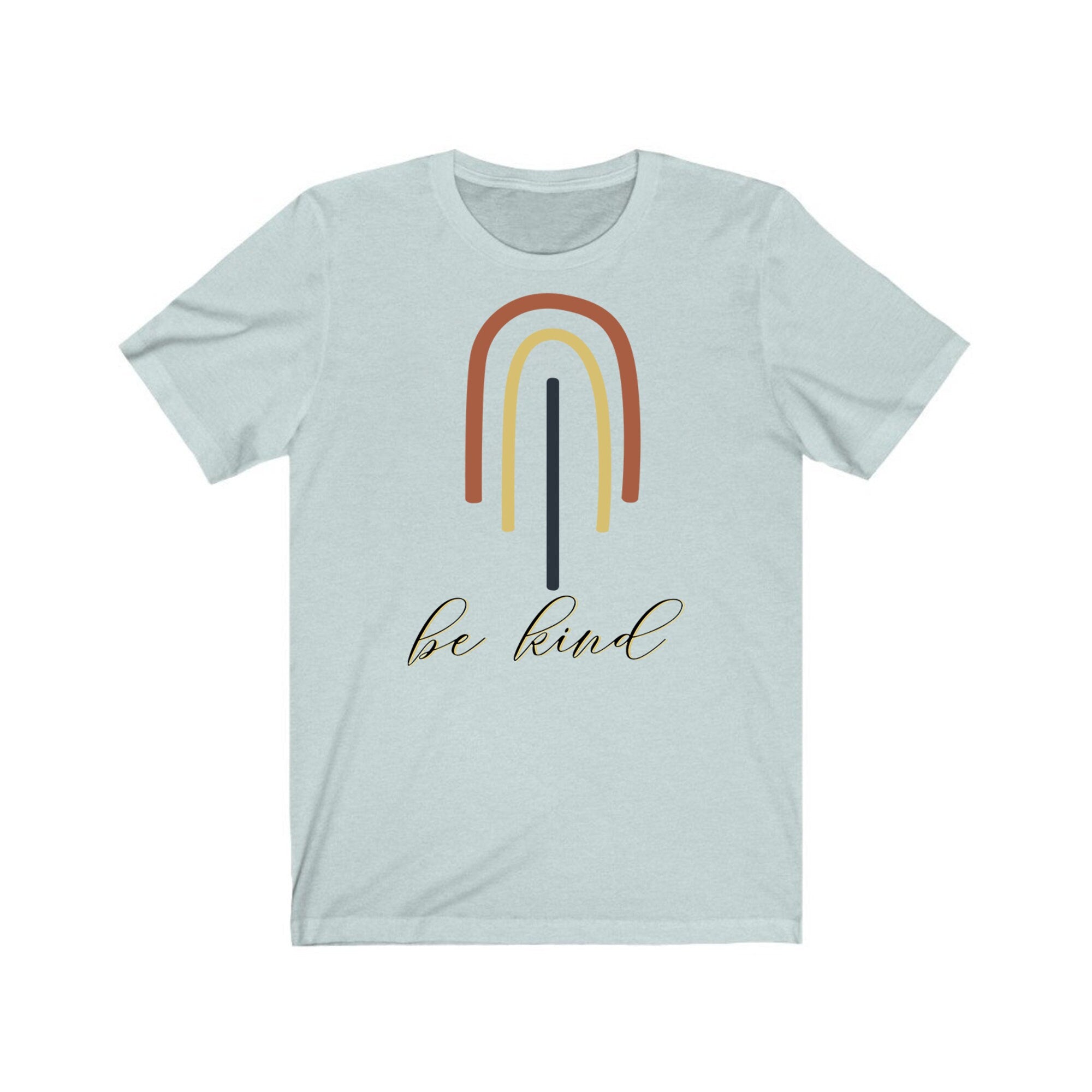 Be Kind Tee Shirt | Kind Heart T-Shirts | Motivational Unisex Outfit | Everyday Shirt For Her | Graphic Womens Tees | Summer Outfit Shirt