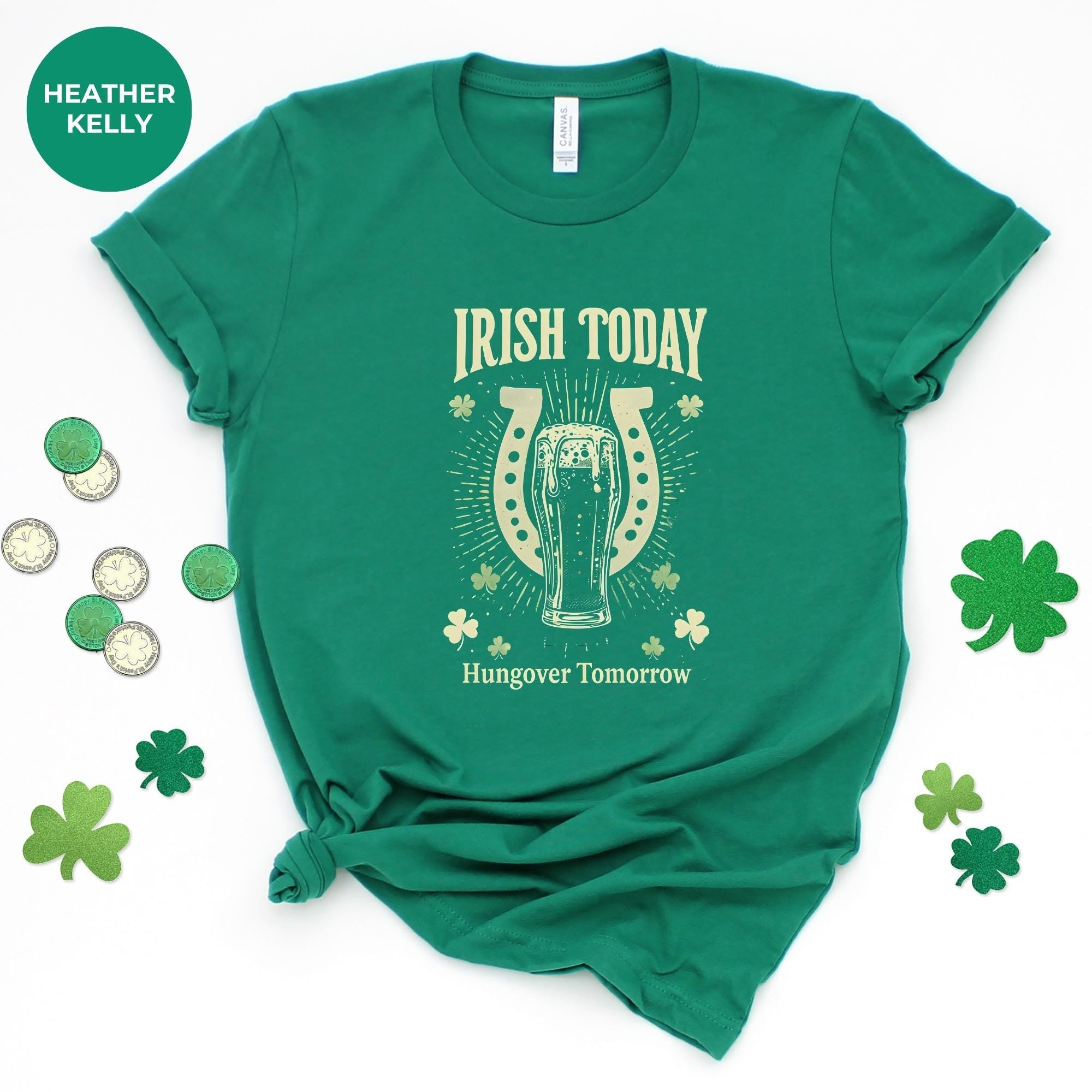 IRISH TODAY Shirt | St. Patricks Day Shirt | spring clothing | St. Patrick's Day T-Shirt for Women | Green Tee | Lucky Shirt | Holiday Shirt